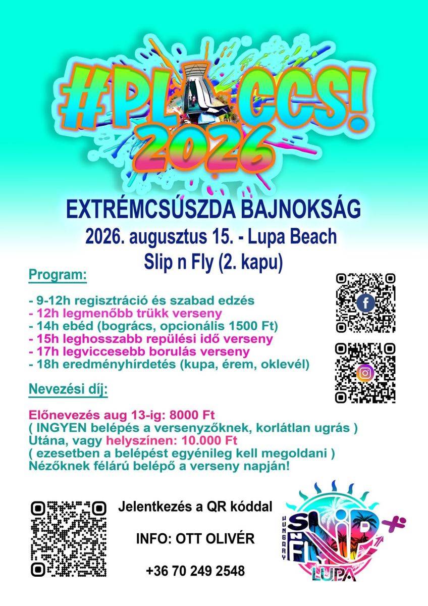 PLACCS 2026  Augusztus 15.– Magyarország legőrültebb extrémcsúszda-bajnoksága a Lupa Beachen