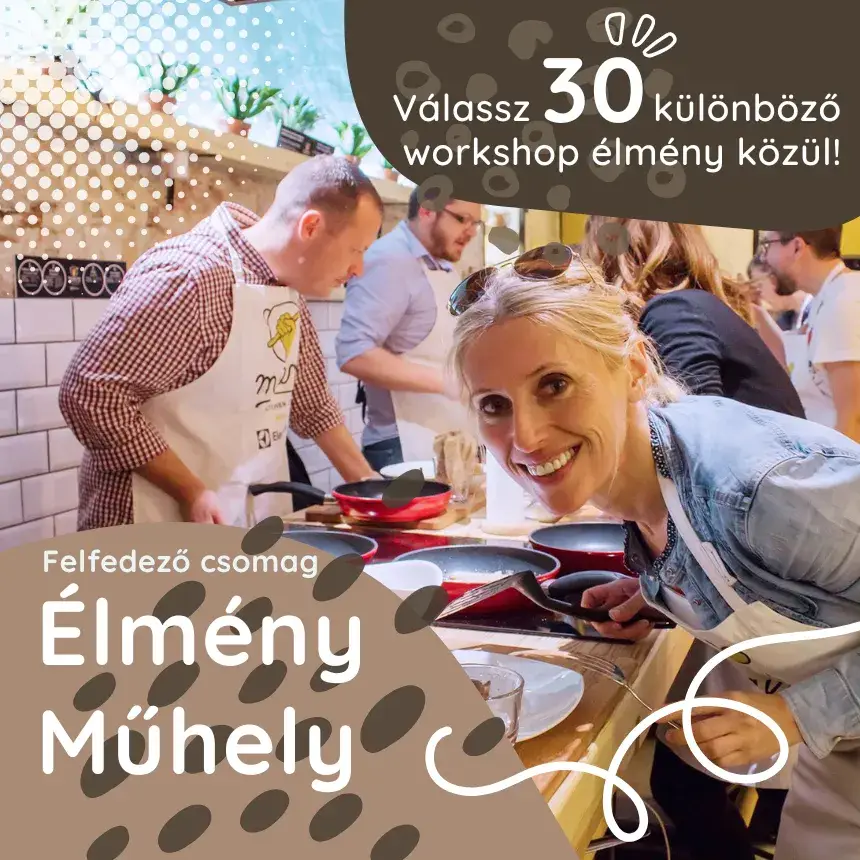 ÉlményMűhely – Felfedező csomag (30 workshop élmény közül választható)
