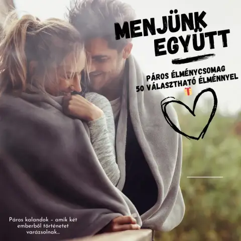 "Menjünk együtt!" Páros élménycsomag 50 választható élménnyel