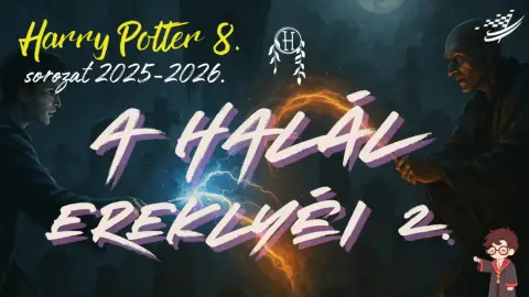 Harry Potter és a Halál Ereklyéi (II.) Budapesten! / RoadRace Tematikus Futam 4